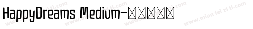 HappyDreams Medium字体转换